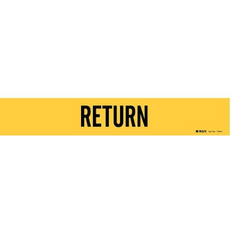 Pipe Marker,Return,Yel,2-1/2 to 7-7/8 In