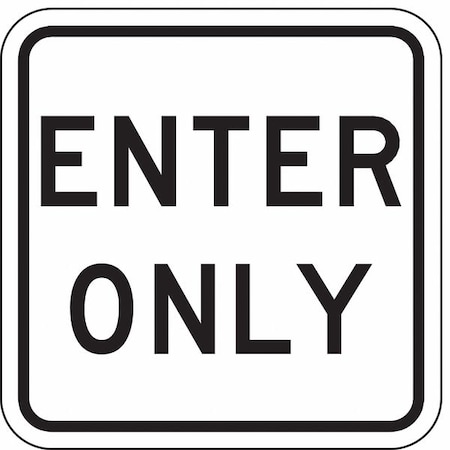 Enter Sign For Parking Lots, 18 in H, 18 in W, Aluminum, Square, English, LR7-67-18HA