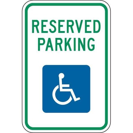 Reserved Parking Parking Sign,18" x 12, R7-8-12HA