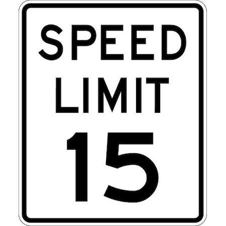 Speed Limit 15 Traffic Sign, 24 in H, 18 in W, Aluminum, Vertical Rectangle,R2-1-15-18DA