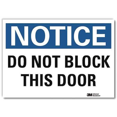 Notice Sign, 10 in H, 14 in W, Reflective Sheeting, Horizontal Rectangle, English, U5-1125-RD_14X10