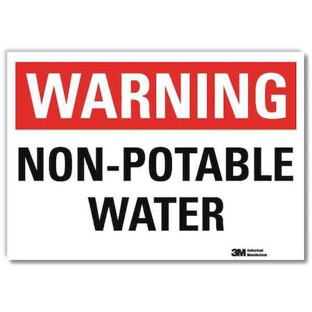 Warning, Non Potable Water, 7 in x 10 in, Vertical Rectangle, Reflective Sheeting, U6-1182-RD_10X7