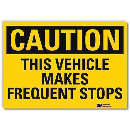 Safety Sign, 5 in H, 7 in W, Plastic, Horizontal Rectangle, English, U4-1724-RD_7X5