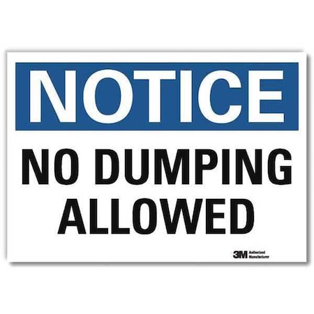 Notice Sign, 10 in H, 14 in W, Reflective Sheeting, Horizontal Rectangle, English, U5-1365-RD_14X10