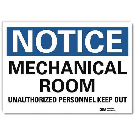 Notice Sign, 7 in H, 10 in W, Reflective Sheeting, Vertical Rectangle, English, U5-1322-RD_10X7
