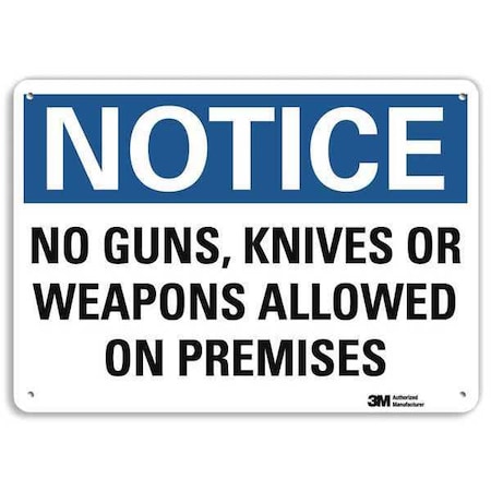 Notice Sign, 7 in H, 10 in W, Aluminum, Vertical Rectangle, English, U5-1381-RA_10X7
