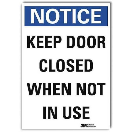 Notice Sign, 14 in H, 10 in W, Reflective Sheeting, Vertical Rectangle, English, U5-1288-RD_10X14