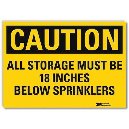All Storage Must Be 18 Inches Below Sprinklers, 5 in x 7 in,  Reflective Sheeting, U4-1048-RD_7X5