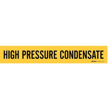 Pipe Marker,High Pressure Condensate,Yel, 7137-1