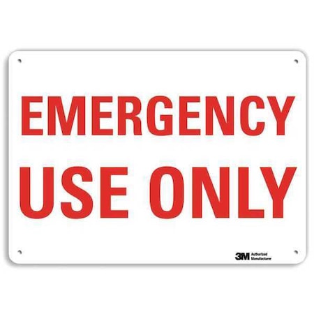 Emergency Use Only, 7 in x 10 in, Vertical Rectangle, Aluminum, U7-1156-RA_10X7