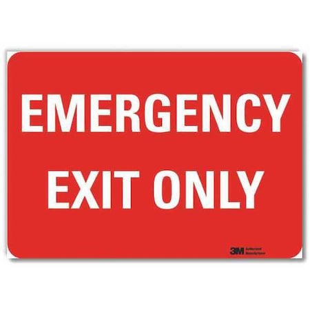Exit Sign, Vinyl, 10" W, 7" H, Emergency Exit Only, White