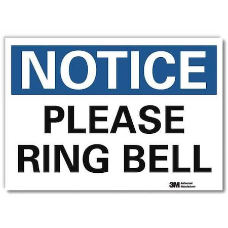 Notice, Please Ring Bell, 7 in x 10 in, Vertical Rectangle, Reflective Sheeting, U5-1454-RD_10X7