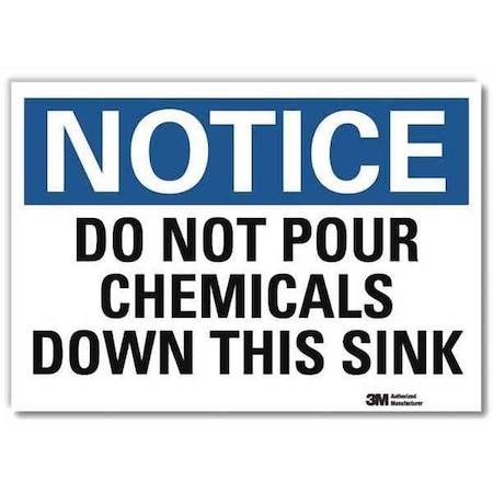 Notice Sign, 7 in H, 10 in W,Vertical Rectangle, English, U5-1139-RD_10X7