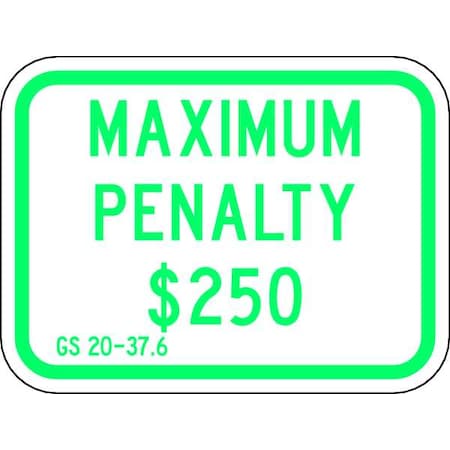 Fine & Penalty Parking Sign,9" x 12, HC-NC03-12HA