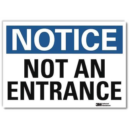 Notice Sign,10"x14",English, 10 in Height, 14 in Width, Reflective Sheeting, English