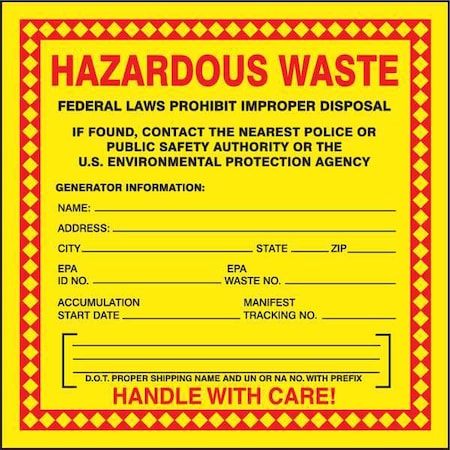 Haz Waste Label,Hazardous Waste,6x6 in,Poly,250/RL, PK250