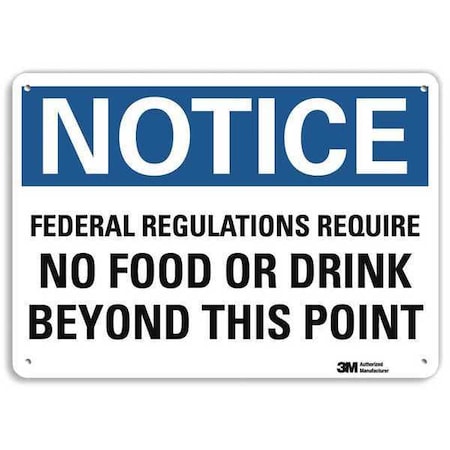 Federal Regulations Require No Food Or Drink Beyond This Point, 10 x 14, Plastic, U5-1217-NP_14X10