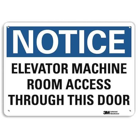 Notice Sign, 7 in H, 10 in W, Plastic, Vertical Rectangle, English, U5-1172-NP_10X7