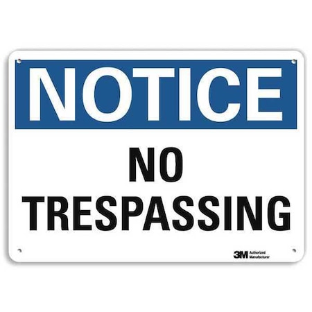 Notice Sign, 7 in H, 10 in W, Plastic, Vertical Rectangle, English, U5-1419-NP_10X7