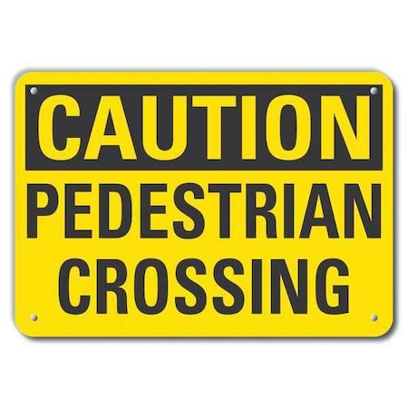 Caution Sign, 7 in H, 10 in W, Aluminum, Vertical Rectangle, English, LCU3-0255-RA_10x7