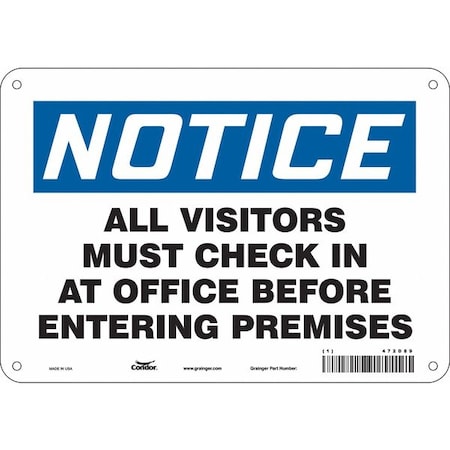 Safety Sign, 7 in Height, 10 in Width, Aluminum, Vertical Rectangle, English, 472D89
