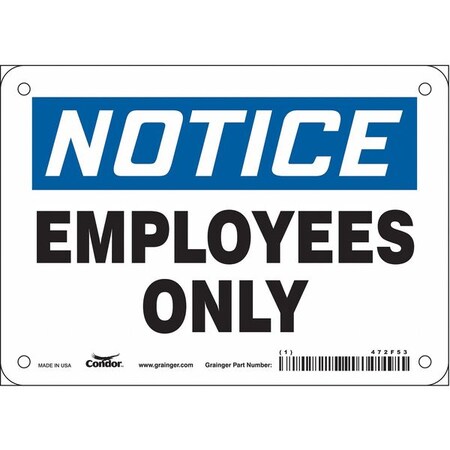 Safety Sign, 5 in Height, 7 in Width, Vinyl, Horizontal Rectangle, English, 472F53