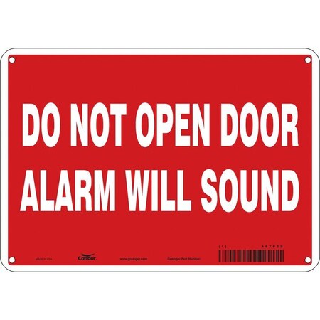 Exit Sign, Vinyl, 10" W, 7" H, Do Not Open Door Alarm Will Sound, Red, White