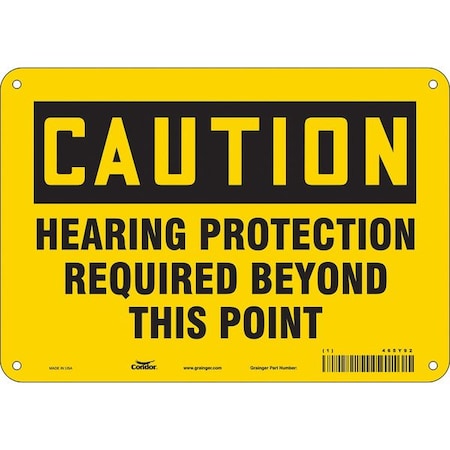 Safety Sign, 7 in Height, 10 in Width, Aluminum, Vertical Rectangle, English, 465Y92