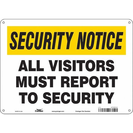 Safety Sign, 10 in Height, 14 in Width, Aluminum, Horizontal Rectangle, English, 472G44