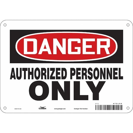 Safety Sign, 7 in Height, 10 in Width, Aluminum, Vertical Rectangle, English, 472L86
