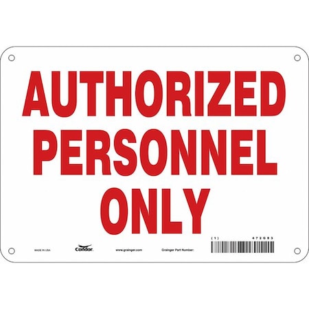 Safety Sign, 7 in Height, 10 in Width, Polyethylene, Vertical Rectangle, English, 472G83