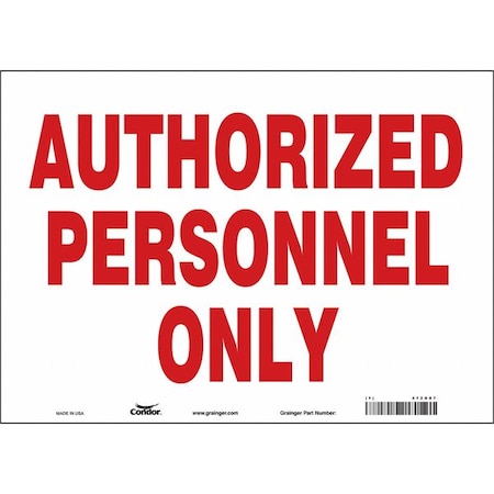 Safety Sign, 10 in Height, 14 in Width, Vinyl, Horizontal Rectangle, English, 472G87
