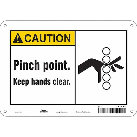 Safety Sign, 7 in Height, 10 in Width, Aluminum, Vertical Rectangle, English, 475A89