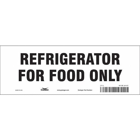 Refrigerator For Food Only, 10 in W x 3 1/2 in H, Vertical Rectangle, Vinyl, 468J43, PK10