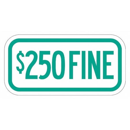 Fine Supplemental Parking Sign,6" x 12, T1-2055-DG_12x6