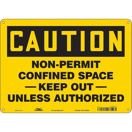 Safety Sign, 10 in Height, 14 in Width, Aluminum, Horizontal Rectangle, English, 465H07