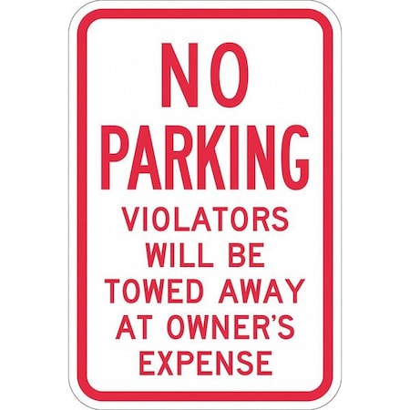 Tow Zone No Parking Sign,18" x 12, T1-1057-DG_12x18