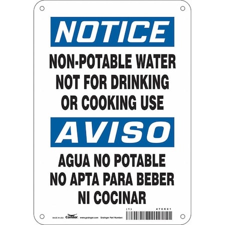 Notice, Non-Potable Water Not For Drinking Or Cooking Use, 7 in W x 10 in H, Polyethylene, 470K01