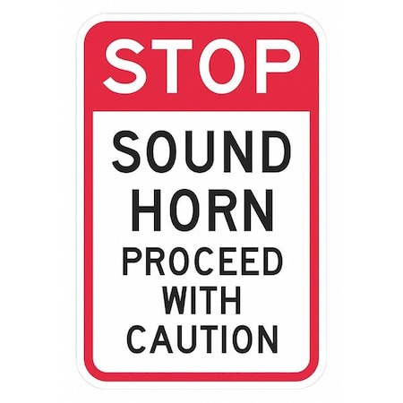Stop Sound Horn Sign, 18" Height, 12" Width, Recycled Aluminum, Rectangle, English