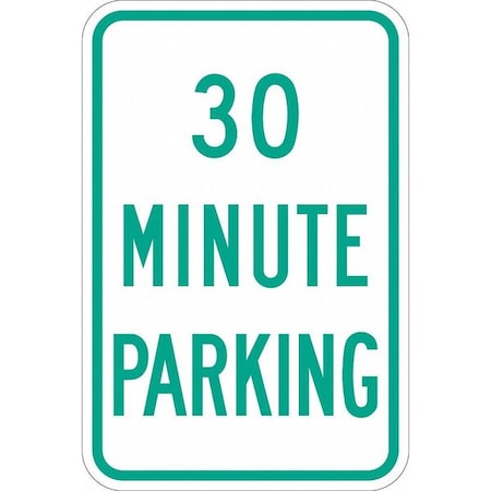 30 Minute Parking Parking Sign,18" x 12, T1-1145-EG_12x18
