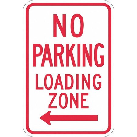 No Parking Loading Zone Sign,18" x 12, T1-1174-EG_12x18