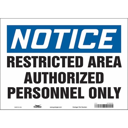 Safety Sign, 10 in Height, 14 in Width, Vinyl, Horizontal Rectangle, English, 472V58