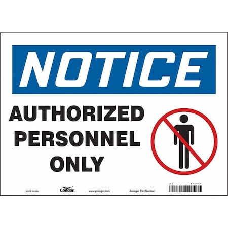 Safety Sign, 10 in Height, 14 in Width, Vinyl, Horizontal Rectangle, English, 472T97