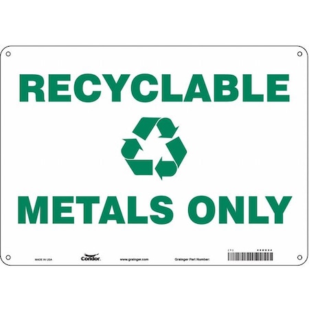 Recyclable Metals Only, 14 in W x 10 in H, Horizontal Rectangle, Aluminum, 468U34