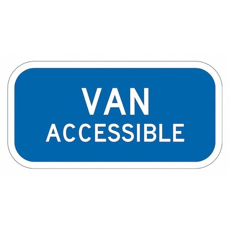 Van Accessible Parking Sign,6" x 12, T1-2810-DG_12x6