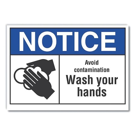 Notice, Avoid contamination wash your hands, 10 in W x 7 in H, , Non-PVC Polymer, LCU5-0033-ED_10x7