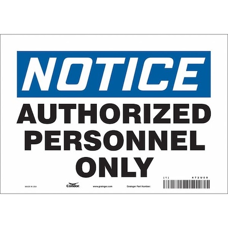 Safety Sign, 7 in Height, 10 in Width, Vinyl, Vertical Rectangle, English, 472U08