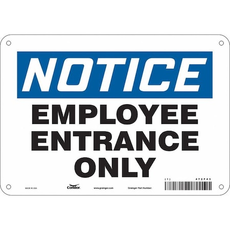Safety Sign, 7 in Height, 10 in Width, Polyethylene, Vertical Rectangle, English, 472F43