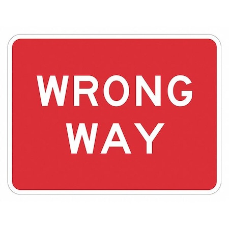 Wrong Way Traffic Sign, 18 in H, 24 in W, Aluminum, Horizontal Rectangle, English, T1-6172-HI_24x18