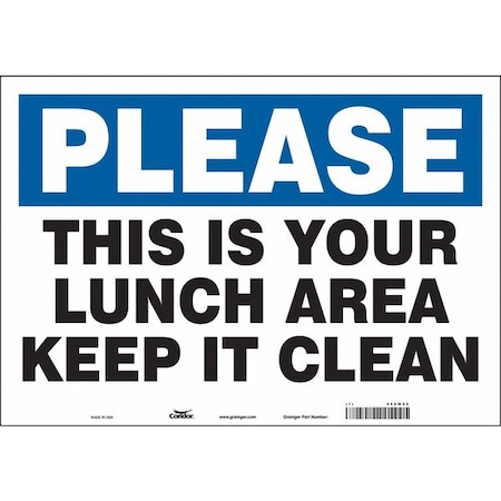 THIS IS YOUR LUNCH AREA KEEP IT CLEAN, 20 in W x 14 in H, Horizontal Rectangle, Vinyl, 468W05